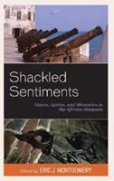 Shackled Sentiments  - Libro Lexington Books | Libraccio.it