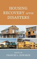 Housing Recovery after Disasters  - Libro Lexington Books | Libraccio.it