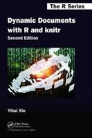 Dynamic Documents with R and knitr - Yihui Xie - Libro Taylor & Francis Inc, Chapman & Hall/CRC The R Series | Libraccio.it