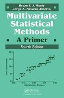 Multivariate Statistical Methods - Jorge A. Navarro Alberto - Libro Taylor & Francis Inc | Libraccio.it