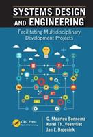 Systems Design and Engineering - G. Maarten Bonnema, Karel T. Veenvliet, Jan F. Broenink - Libro Taylor & Francis Inc | Libraccio.it