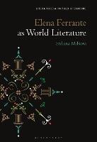 Elena Ferrante as World Literature