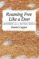 Roaming Free Like a Deer