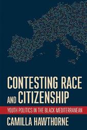 Contesting Race and Citizenship