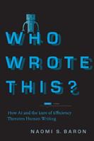 Who Wrote This? - Naomi S. Baron - Libro Stanford University Press | Libraccio.it