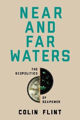 Near and Far Waters - Colin Flint - Libro Stanford University Press | Libraccio.it