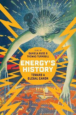 Energy's History  - Libro Stanford University Press | Libraccio.it