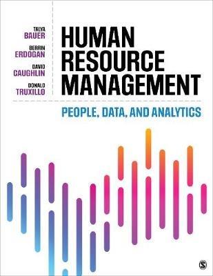 Human Resource Management - Talya Bauer, Berrin Erdogan, David Caughlin - Libro SAGE Publications Inc | Libraccio.it