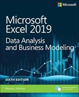 Microsoft Excel 2019 Data Analysis and Business Modeling - Wayne Winston - Libro Microsoft Press,U.S., Business Skills | Libraccio.it