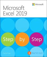 Microsoft Excel 2019 Step by Step - Curtis Frye - Libro Microsoft Press,U.S., Step by Step | Libraccio.it