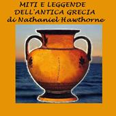 Libraccio Miti e leggende dell'antica Grecia (audiolibro)