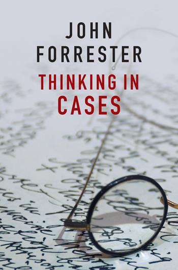 Thinking in Cases - John Forrester - Libro John Wiley and Sons Ltd | Libraccio.it