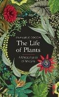 The Life of Plants