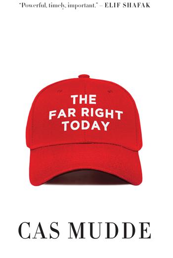 The Far Right Today - Cas Mudde - Libro John Wiley and Sons Ltd | Libraccio.it
