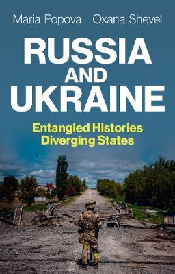 Russia and Ukraine - Maria Popova, Oxana Shevel - Libro John Wiley and Sons Ltd | Libraccio.it