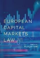 European Capital Markets Law  - Libro Bloomsbury Publishing PLC | Libraccio.it