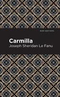 Carmilla - Joseph Sheridan Le Fanu - Libro Mint Editions, Mint Editions | Libraccio.it