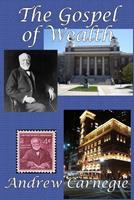 The Gospel of Wealth - Andrew Carnegie - Libro Gray Rabbit Publishing | Libraccio.it