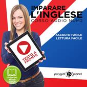 Libraccio Imparare l'Inglese - Lettura Facile - Ascolto Facile - Testo a Fronte: Inglese Corso Audio Num. 2 [Learn English - Easy Reading - Easy Audio] (audiolibro)