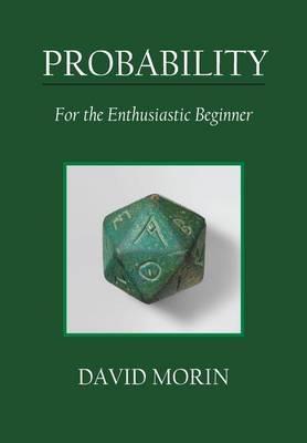 Probability - David J Morin - Libro Createspace Independent Publishing Platform | Libraccio.it