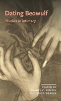 Dating Beowulf  - Libro Manchester University Press, Manchester Medieval Literature and Culture | Libraccio.it