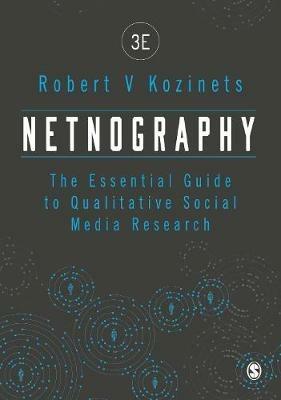 Netnography - Robert Kozinets, Author - Libro Sage Publications Ltd | Libraccio.it