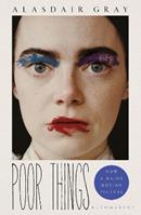 Poor Things - Alasdair Gray - Libro Bloomsbury Publishing PLC | Libraccio.it