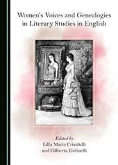 Women’s Voices and Genealogies in Literary Studies in English