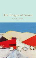 The Enigma of Arrival - V.S. Naipaul - Libro Pan Macmillan, Macmillan Collector's Library | Libraccio.it