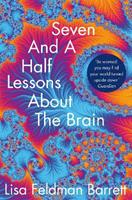 Seven and a Half Lessons About the Brain - Lisa Feldman Barrett - Libro Pan Macmillan | Libraccio.it