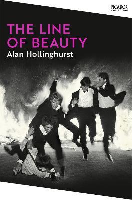 The Line of Beauty - Alan Hollinghurst - Libro Pan Macmillan, Picador Collection | Libraccio.it