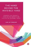 The Hand Behind the Invisible Hand - Karl Mittermaier - Libro Bristol University Press | Libraccio.it
