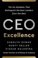 CEO Excellence - Carolyn Dewar, Scott Keller, Vikram Malhotra - Libro John Murray Press | Libraccio.it
