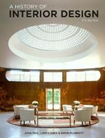 A History of Interior Design Fifth Edition - John Pile, Judith Gura, Drew Plunkett - Libro Quercus Publishing | Libraccio.it
