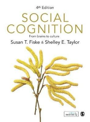 Social Cognition - Susan T. Fiske, Shelley E. Taylor - Libro Sage Publications Ltd | Libraccio.it