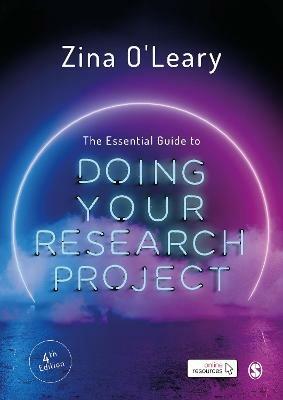 The Essential Guide to Doing Your Research Project - Zina O'Leary - Libro Sage Publications Ltd | Libraccio.it