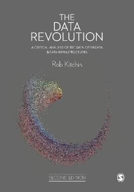 The Data Revolution - Rob Kitchin - Libro Sage Publications Ltd | Libraccio.it