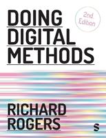 Doing Digital Methods - Richard Rogers - Libro Sage Publications Ltd | Libraccio.it
