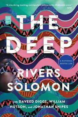 The Deep - Rivers Solomon, Daveed Diggs, William Hutson - Libro Simon & Schuster | Libraccio.it