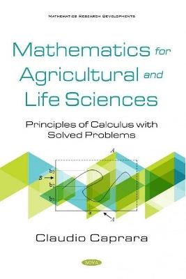 Mathematics for Agricultural and Life Sciences  - Libro Nova Science Publishers Inc | Libraccio.it