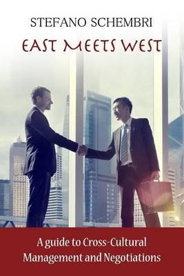 East Meets West - Stefano Schembri - Libro Createspace Independent Publishing Platform | Libraccio.it