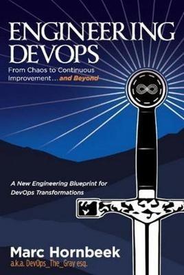 Engineering DevOps - Marc Hornbeek - Libro BookBaby | Libraccio.it