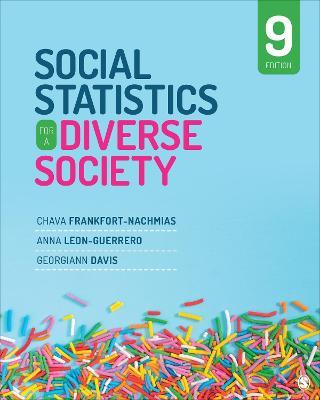 Social Statistics for a Diverse Society - Chava Frankfort-Nachmias, Anna Leon-Guerrero, Georgiann Davis - Libro SAGE Publications Inc | Libraccio.it