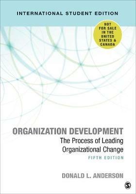 Organization Development - International Student Edition - Donald L. Anderson - Libro SAGE Publications Inc | Libraccio.it