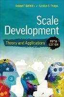 Scale Development - Robert F. DeVellis, Carolyn T. Thorpe, Inc. SAGE Publications - Libro SAGE Publications Inc | Libraccio.it