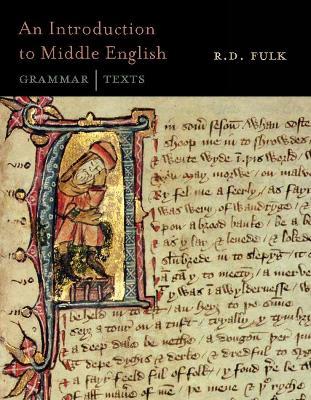An Introduction to Middle English - R. D. Fulk - Libro Broadview Press Ltd | Libraccio.it