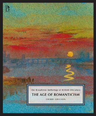 The Broadview Anthology of British Literature Volume 4: The Age of Romanticism - Third Edition  - Libro Broadview Press Ltd | Libraccio.it