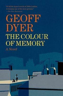 The Colour of Memory - Geoff Dyer - Libro Graywolf Press | Libraccio.it