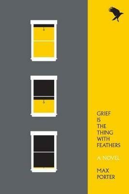 Grief Is the Thing with Feathers - Max Porter - Libro Graywolf Press | Libraccio.it