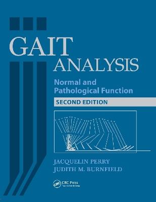Gait Analysis - Jacquelin Perry, Judith Burnfield - Libro Taylor & Francis Inc | Libraccio.it